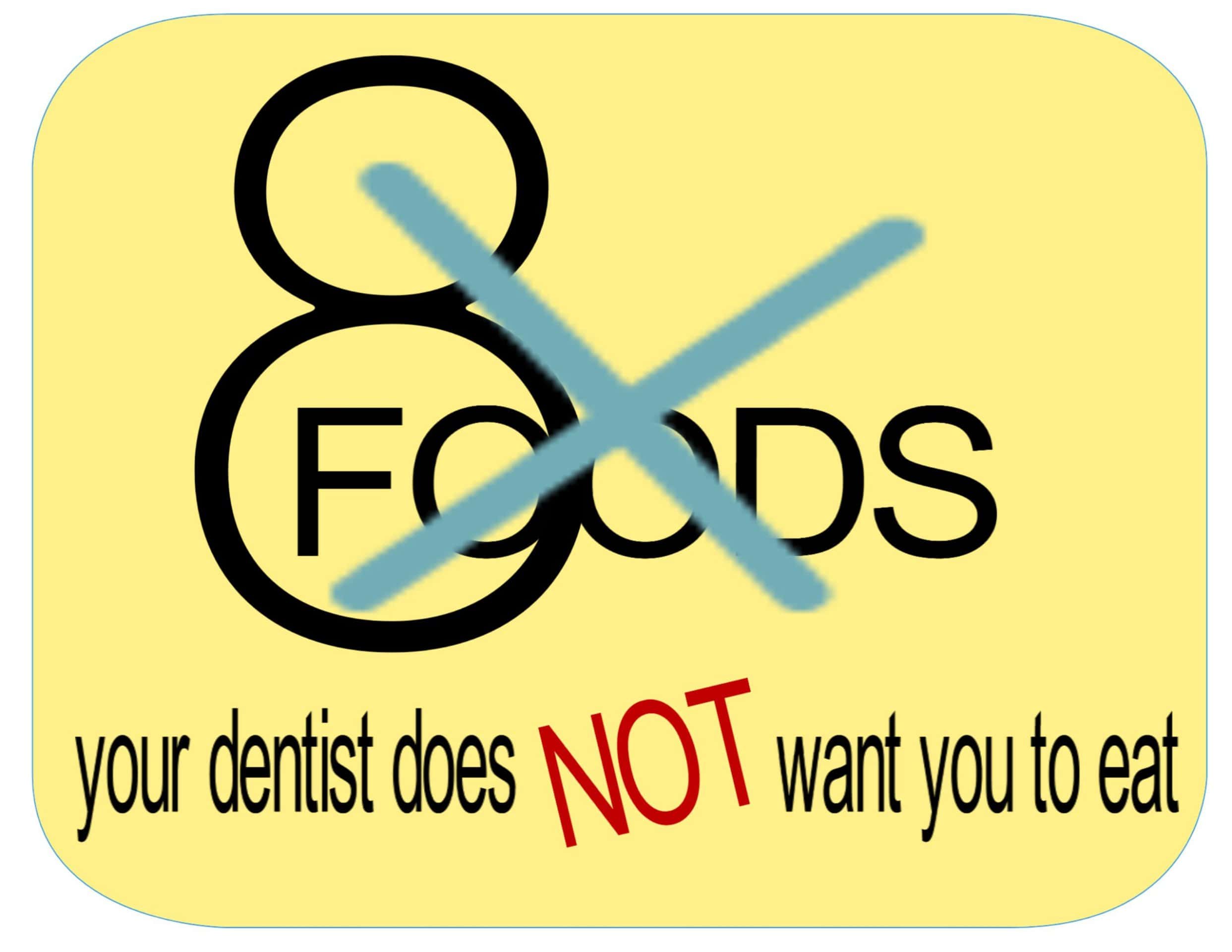 8 foods - Children's Dental Center, Sioux Falls, SD